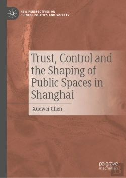Bertrand.pt - Trust, Control And The Shaping Of Public Spaces In Shanghai