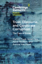 Trust, Discourse, And Corporate Corruption