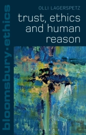 Trust, Ethics And Human Reason