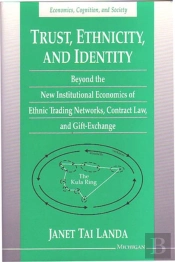 Trust, Ethnicity, And Identity