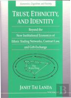 Trust, Ethnicity, And Identity