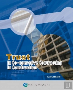 Bertrand.pt - Trust In Co-Operative Contracting In Construction