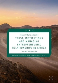 Bertrand.pt - Trust, Institutions And Managing Entrepreneurial Relationships In Africa