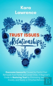 Trust Issues In Relationships