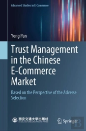 Trust Management In The Chinese E-Commerce Market