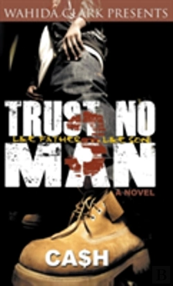 Bertrand.pt - Trust No Man 3: Like Father Like Son