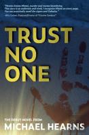 Trust No One