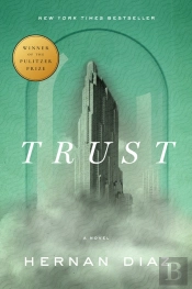 Trust (Pulitzer Prize Winner)