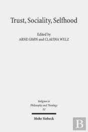 Trust, Sociality, Selfhood