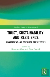 Trust, Sustainability, And Resilience