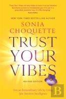 Trust Your Vibes (Revised Edition)