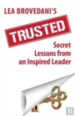 Bertrand.pt - Trusted:  Secret Lessons From An Inspired Leader