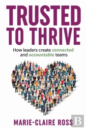 Trusted To Thrive