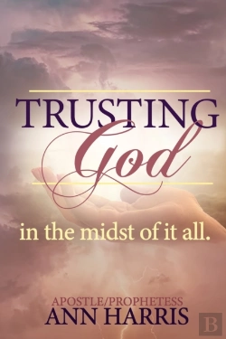 Bertrand.pt - Trusting God In The Midst Of It All