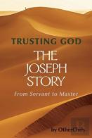 Trusting God - The Joseph Story