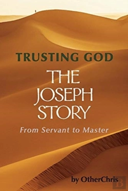 Bertrand.pt - Trusting God - The Joseph Story
