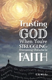 Trusting God When You'Re Struggling
