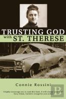 Trusting God With St. Therese