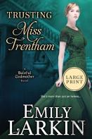 Trusting Miss Trentham
