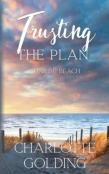 Trusting The Plan