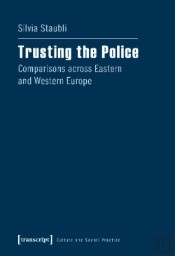 Bertrand.pt - Trusting The Police Â€“ Comparisons Across Eastern And Western Europe