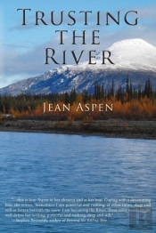 Trusting The River