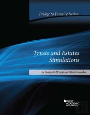 Trusts And Estates Simulations Bridge To Practice