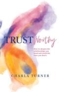 Trustworthy