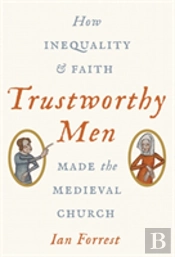 Trustworthy Men