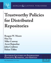 Trustworthy Policies For Distributed Repositories