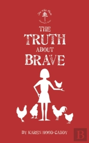 Truth About Brave