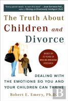 Truth About Children And Divorce