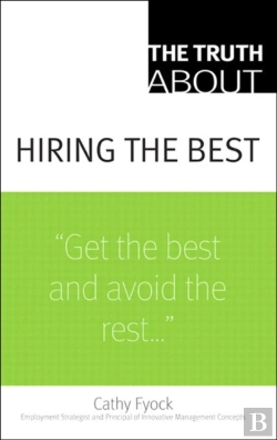 Bertrand.pt - Truth About Hiring The Best, The