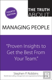 Truth About Managing People, The
