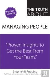 Truth About Managing People, The