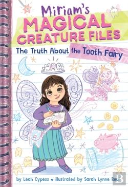 Bertrand.pt - Truth About The Tooth Fairy (Miriam'S Magical Creature Files #1)