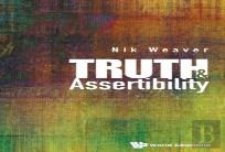Truth And Assertibility
