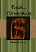 Truth And Circumstances
