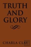 Truth And Glory