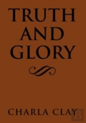 Truth And Glory