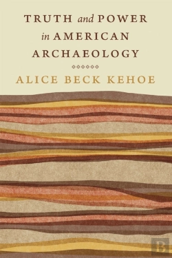 Bertrand.pt - Truth And Power In American Archaeology