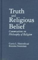 Truth And Religious Belief: Conversations On Philosophy Of Religion