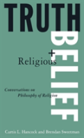 Truth And Religious Belief: Conversations On Philosophy Of Religion