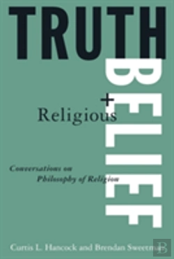 Bertrand.pt - Truth And Religious Belief: Conversations On Philosophy Of Religion