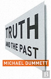 Truth And The Past