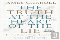 Truth At The Heart Of The Lie
