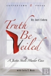 Truth Be Veiled