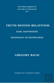Truth Beyond Relativism