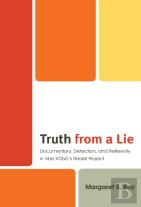 Truth From A Lie