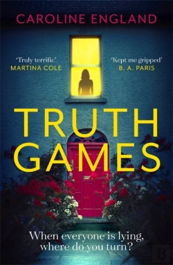 Bertrand.pt - Truth Games: The Gripping, Twisty, Page-Turning Tale Of One Woman'S Secret Past